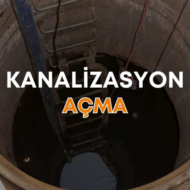 Kanalizasyon Açma